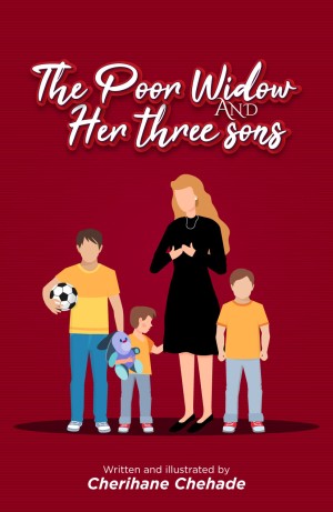 The Poor Widow And Her Three Sons The Poor Widow And Her Three Sons